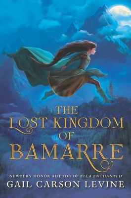 Lost Kingdom of Bamarre book