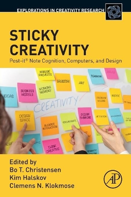 Sticky Creativity: Post-it® Note Cognition, Computers, and Design book