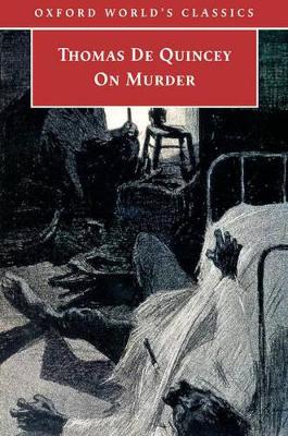 On Murder by Thomas De Quincey