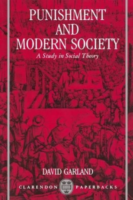 Punishment and Modern Society by David Garland