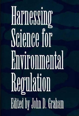 Harnessing Science for Environmental Regulation book