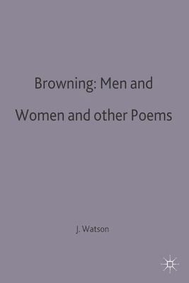 Browning: Men and Women and other Poems book