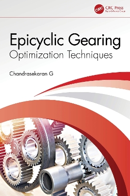 Epicyclic Gearing: Optimization Techniques book