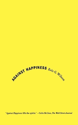 Against Happiness book