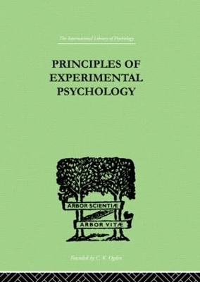 Principles Of Experimental Psychology by Henri Pieron
