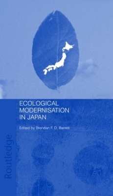 Ecological Modernisation and Japan book