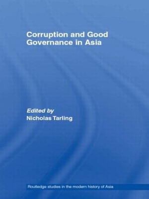 Corruption and Good Governance in Asia by Nicholas Tarling