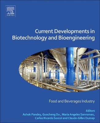 Current Developments in Biotechnology and Bioengineering by Ashok Pandey