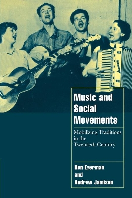 Music and Social Movements by Ron Eyerman