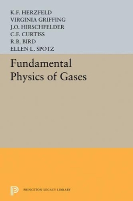 Fundamental Physics of Gases by V. Griffing