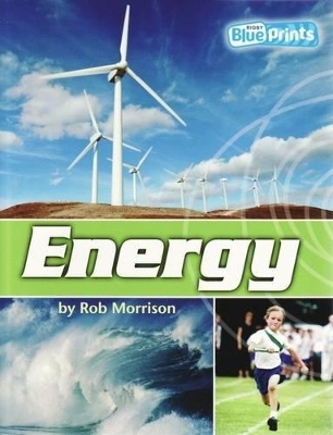 Blueprints Middle Primary A Unit 3: Energy book