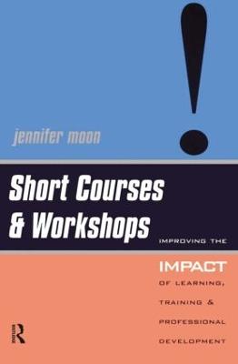 SHORT COURSES AND WORKSHOPS: IMPROVING THE IMPACT book