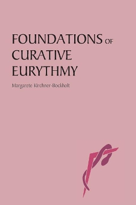 Foundations of Curative Eurythmy book