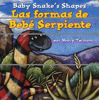 Baby Snake's Shapes/Las Formas De Bebe Serpiente book