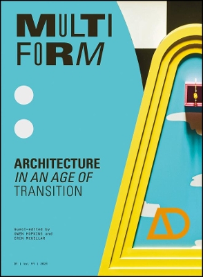 Multiform: Architecture in an Age of Transition book