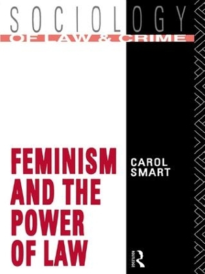 Feminism and the Power of Law book