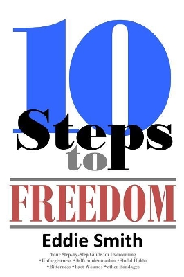 10 Steps to Freedom book