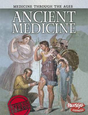 Ancient Medicine by Andrew Langley