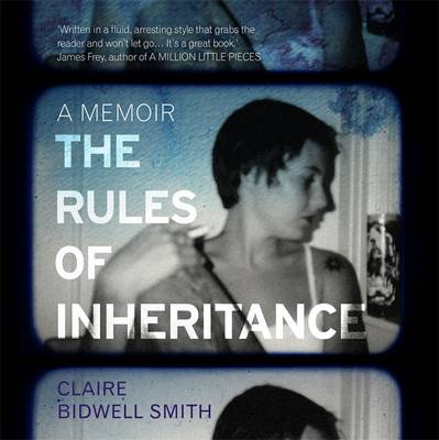 The The Rules of Inheritance by Claire Bidwell Smith