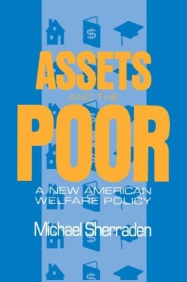 Assets and the Poor by Michael Sherraden