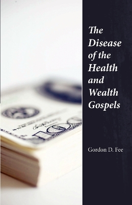 Disease of the Health & Wealth Gospels book