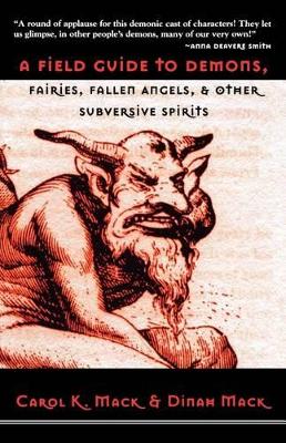 A Field Guide to Demons, Fairies, Fallen Angels, and Other Subversive Spirits book