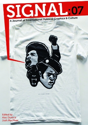 Signal 07: A Journal of International Political Graphics and Culture book
