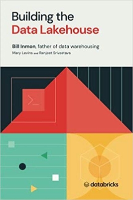 Building the Data Lakehouse book