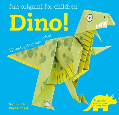 Fun Origami for Children: Dino! book