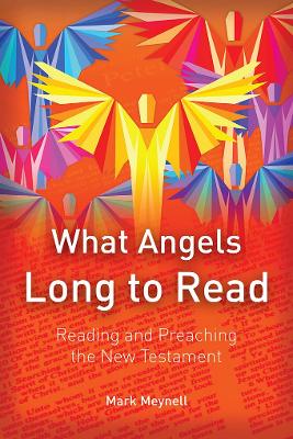 What Angels Long to Read book