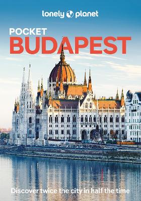 Lonely Planet Pocket Budapest by Lonely Planet