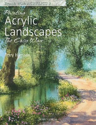 Painting Acrylic Landscapes the Easy Way book