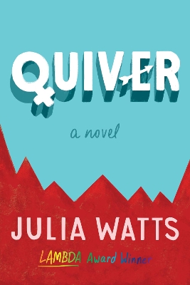 Quiver: A Novel book