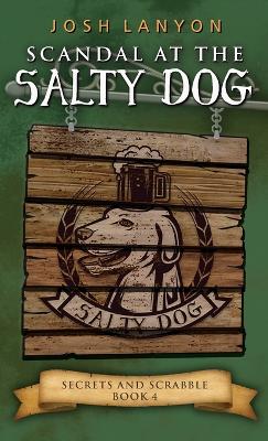 Scandal at the Salty Dog: An M/M Cozy Mystery book