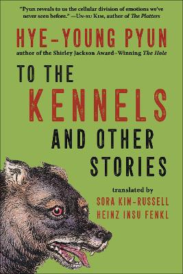 To the Kennels: And Other Stories book