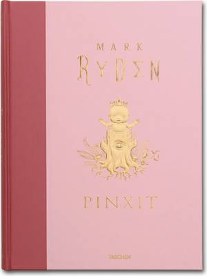 Mark Ryden, Pinxit by Mark Ryden