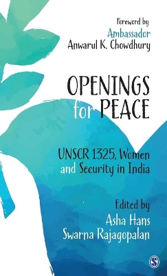 Openings for Peace by Asha Hans