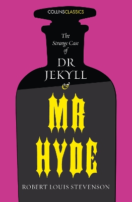 The Strange Case of Dr Jekyll and Mr Hyde by Robert Louis Stevenson