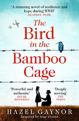 The Bird in the Bamboo Cage by Hazel Gaynor