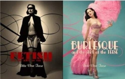 Burlesque and the Art of the Teese/Fetish and the Art of the Teese book