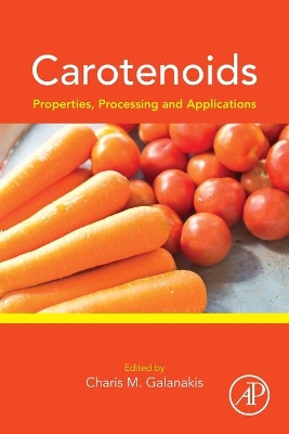 Carotenoids: Properties, Processing and Applications book