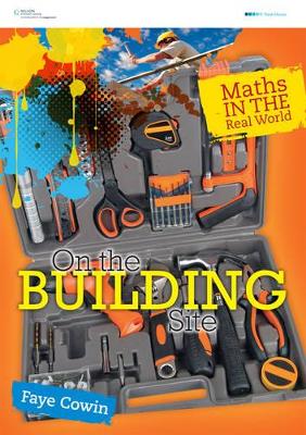 Maths in the Real World - On The Building Site book