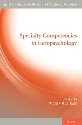 Specialty Competencies in Geropsychology book