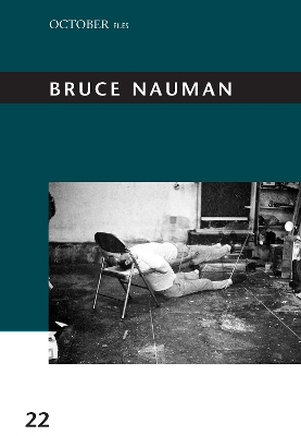 Bruce Nauman: Volume 22 book