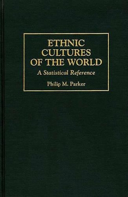 Ethnic Cultures of the World book