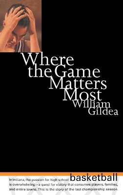 Where the Game Matters Most book