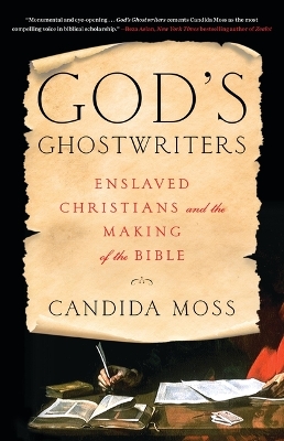 God's Ghostwriters: Enslaved Christians and the Making of the Bible book