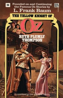 Yellow Knight of Oz by Ruth Plumly Thompson
