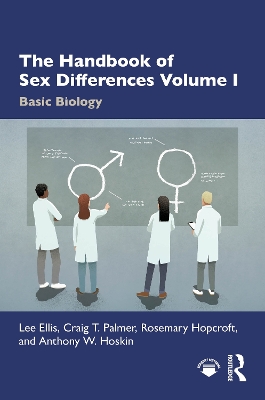 The Handbook of Sex Differences Volume I Basic Biology book