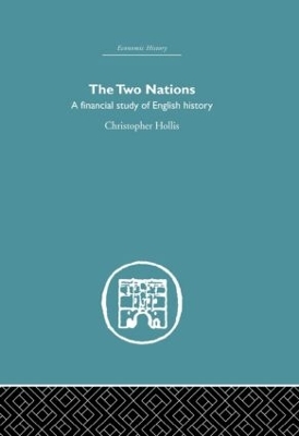 The Two Nations by Christopher Hollis